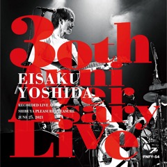 FNFY54)30thAnniversary LIVE
